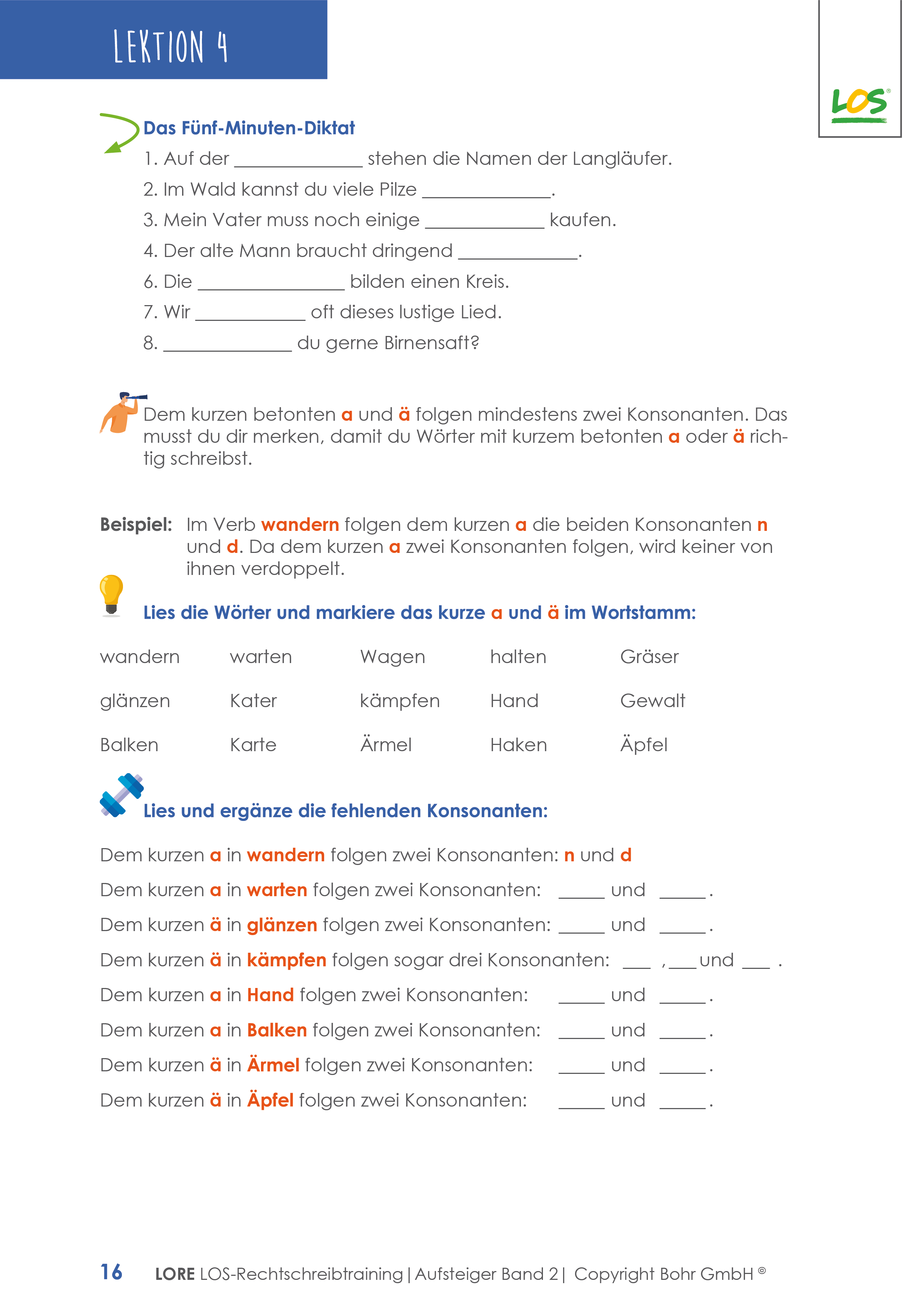 LORE – eine Wiederholung und Festigung des gesamten Rechtschreibwissens