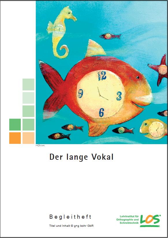 Der lange Vokal Begleitheft gebunden